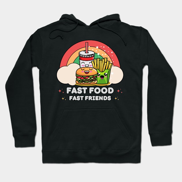 Fast Food Fast Freinds Hoodie by Syntax Wear